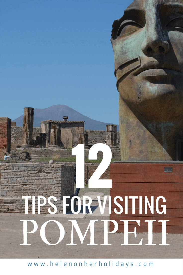 12 Tips For Visiting Pompeii (plus How To Get To The Top Of Mount ...