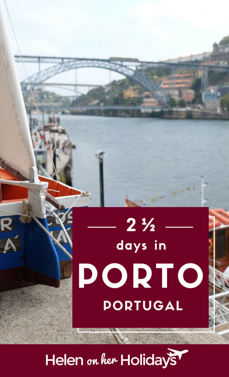 Two and a half days in Porto