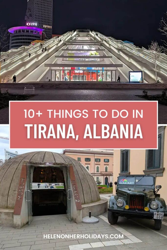 10+ amazing things to do in Tirana